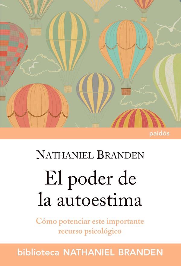 PODER DE LA AUTOESTIMA | 9788449326141 | BRANDEN, NATHANIEL | Galatea Llibres | Llibreria online de Reus, Tarragona | Comprar llibres en català i castellà online