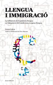 LLENGUA I IMMIGRACIO | 9788497663670 | GRÀCIA, LLUÏSA | Galatea Llibres | Llibreria online de Reus, Tarragona | Comprar llibres en català i castellà online