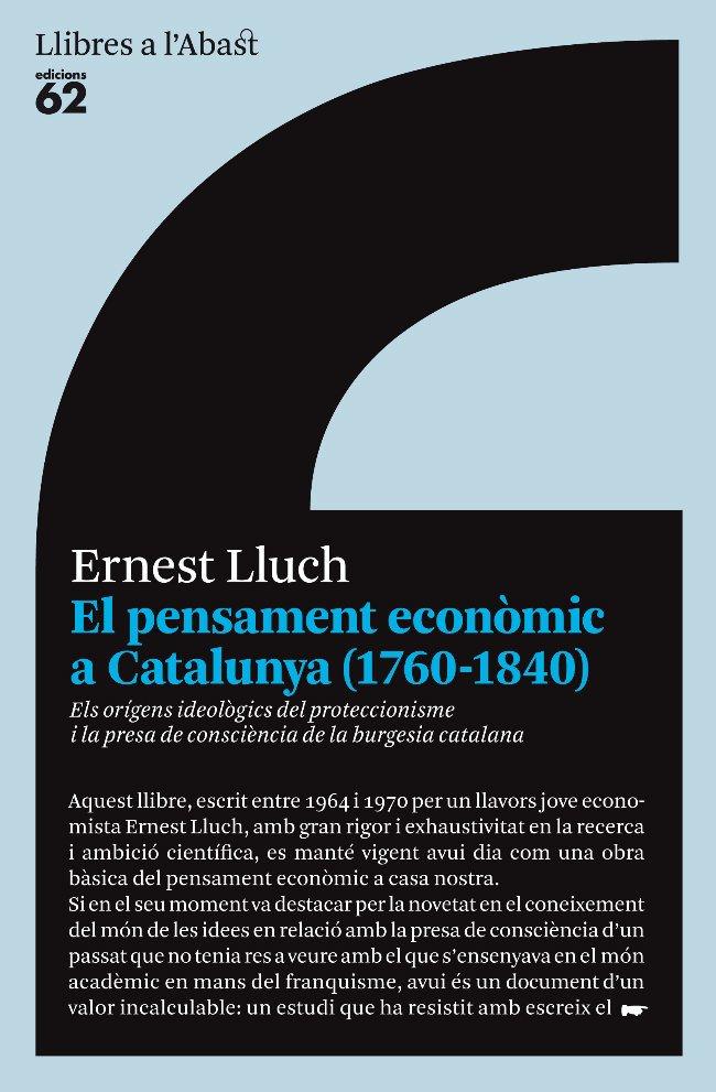 PENSAMENT ECONOMIC A CATALUNYA (1760-1840) | 9788429763645 | LLUCH, ERNEST | Galatea Llibres | Llibreria online de Reus, Tarragona | Comprar llibres en català i castellà online