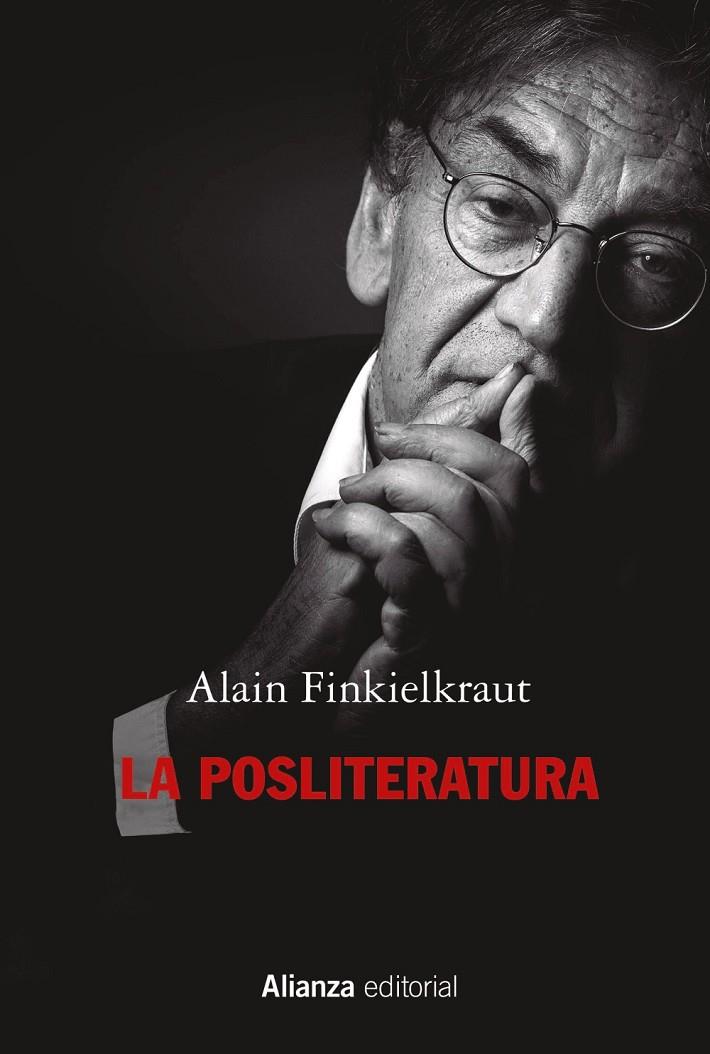 LA POSLITERATURA | 9788411481076 | FINKIELKRAUT, ALAIN | Galatea Llibres | Librería online de Reus, Tarragona | Comprar libros en catalán y castellano online