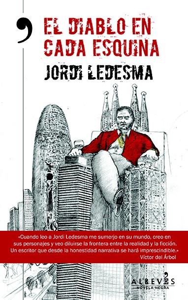 EL DIABLO EN CADA ESQUINA | 9788415900863 | LEDESMA, JORDI | Galatea Llibres | Llibreria online de Reus, Tarragona | Comprar llibres en català i castellà online