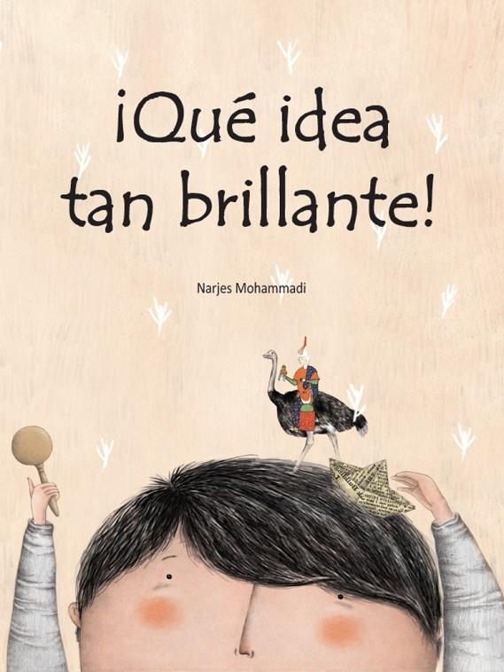 QUÉ IDEA TAN BRILLANTE! | 9788418232060 | MOHAMMADI, NARJES | Galatea Llibres | Llibreria online de Reus, Tarragona | Comprar llibres en català i castellà online