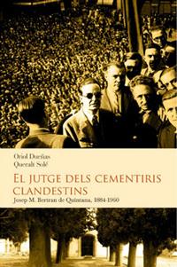 EL JUTGE DELS CEMENTIRIS CLANDESTINS | 9788493878542 | DUEÑAS, ORIOL / QUERALT SOLE | Galatea Llibres | Llibreria online de Reus, Tarragona | Comprar llibres en català i castellà online