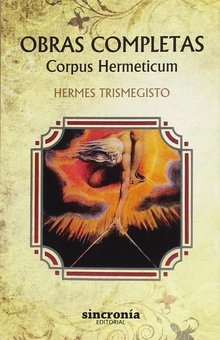 OBRAS COMPLETAS. HERMES TRISMEGISTO | 9788494486999 | TRISMEGISTO, HERMES | Galatea Llibres | Librería online de Reus, Tarragona | Comprar libros en catalán y castellano online