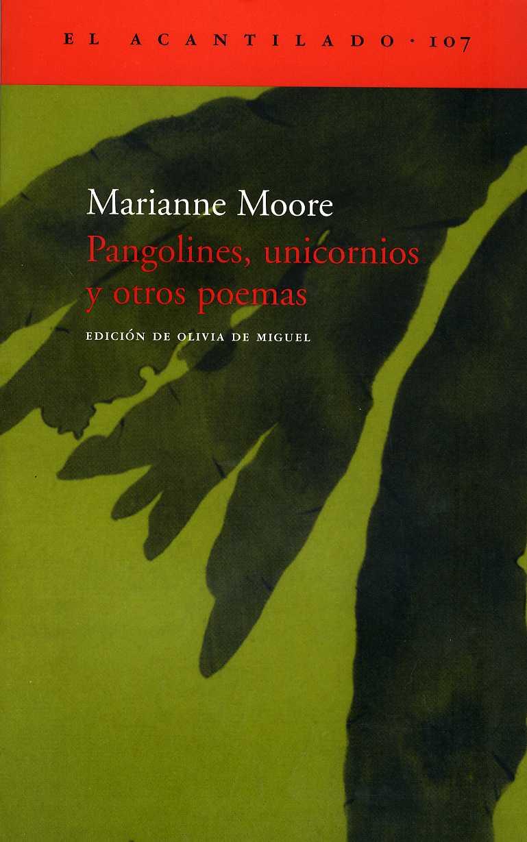 PANGOLINES, UNICORNIOS Y OTROS POEMAS | 9788496136076 | MOORE, MARIANNE | Galatea Llibres | Llibreria online de Reus, Tarragona | Comprar llibres en català i castellà online