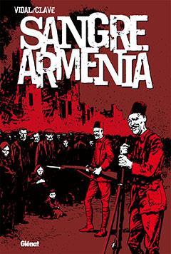 SANGRE ARMENIA | 9788483578193 | CLAVE, FLORENCI/ VIDAL, GUY | Galatea Llibres | Llibreria online de Reus, Tarragona | Comprar llibres en català i castellà online