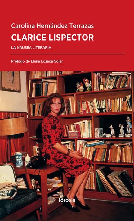 CLARICE LISPECTOR | 9788416247875 | HERNáNDEZ TERRAZAS, CAROLINA | Galatea Llibres | Llibreria online de Reus, Tarragona | Comprar llibres en català i castellà online