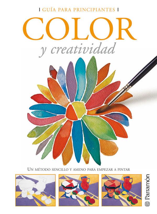 COLOR Y CREATIVIDAD | 9788434227934 | EQUIPO PARRAMON | Galatea Llibres | Llibreria online de Reus, Tarragona | Comprar llibres en català i castellà online