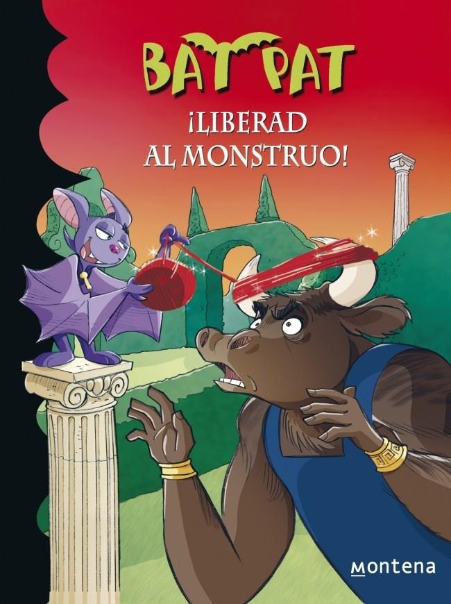 LIBERAD AL MONSTRUO! (BAT PAT, 28) | 9788490430132 | PAVANELLO, ROBERTO | Galatea Llibres | Llibreria online de Reus, Tarragona | Comprar llibres en català i castellà online