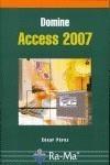 DOMINE ACCESS 2007 | 9788478979097 | PEREZ, CESAR | Galatea Llibres | Llibreria online de Reus, Tarragona | Comprar llibres en català i castellà online