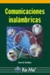 COMUNICACIONES INALAMBRICAS : UN ENFOQUE APLICADO | 9788478976218 | ROLDAN MARTINEZ, DAVID | Galatea Llibres | Librería online de Reus, Tarragona | Comprar libros en catalán y castellano online