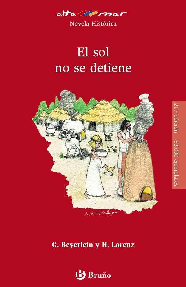 EL SOL NO SE DETIENE | 9788469626672 | BEYERLEIN, GABRIELE/LORENZ, HERBERT | Galatea Llibres | Librería online de Reus, Tarragona | Comprar libros en catalán y castellano online