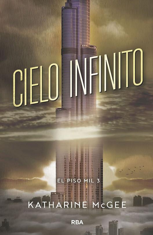 CIELO INFINITO. EL PISO MIL 3 | 9788427213425 | MCGEE , KATHARINE | Galatea Llibres | Llibreria online de Reus, Tarragona | Comprar llibres en català i castellà online