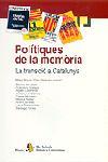 POLITIQUES DE LA MEMORIA | 9788473064828 | DIVERSOS | Galatea Llibres | Librería online de Reus, Tarragona | Comprar libros en catalán y castellano online