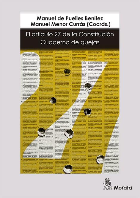 EL ARTíCULO 27 DE LA CONSTITUCIóN: CUADERNO DE QUEJAS | 9788471128805 | MENOR CURRáS, MANUEL/VIñAO FRAGO, ANTONIO/CASTILLEJO CAMBRA, EMILIO/BAYLOS GRAU, ANTONIO/TIANA FERRE | Galatea Llibres | Llibreria online de Reus, Tarragona | Comprar llibres en català i castellà online