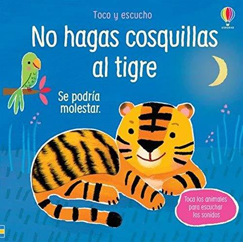 NO HAGAS COSQUILLAS AL TIGRE | 9781474987929 | TAPLIN, SAM | Galatea Llibres | Llibreria online de Reus, Tarragona | Comprar llibres en català i castellà online