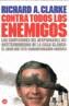 CONTRA TODOS LOS ENEMIGOS | 9788466316354 | CLARKE, RICHARD | Galatea Llibres | Llibreria online de Reus, Tarragona | Comprar llibres en català i castellà online