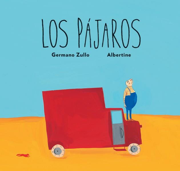 LOS PAJAROS | 9788496509566 | ZULLO, GERMANO | Galatea Llibres | Llibreria online de Reus, Tarragona | Comprar llibres en català i castellà online