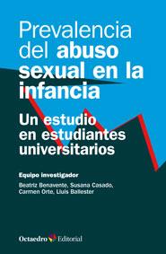 PREVALENCIA DEL ABUSO SEXUAL EN LA INFANCIA | 9788499217499 | BENAVENTE, BEATRIZ | Galatea Llibres | Llibreria online de Reus, Tarragona | Comprar llibres en català i castellà online