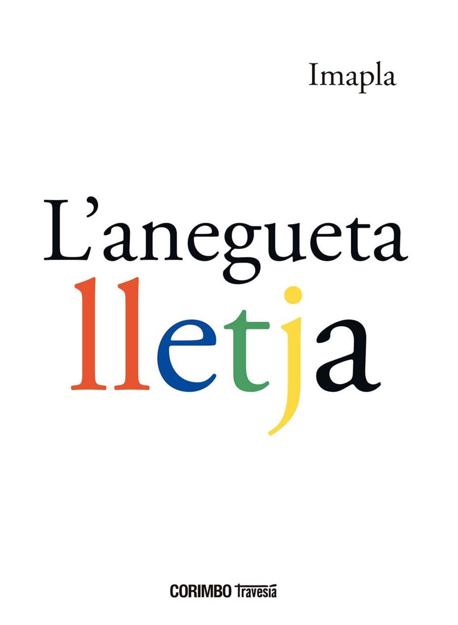 L'ANEGUETA LLETJA | 9788412854701 | Galatea Llibres | Llibreria online de Reus, Tarragona | Comprar llibres en català i castellà online