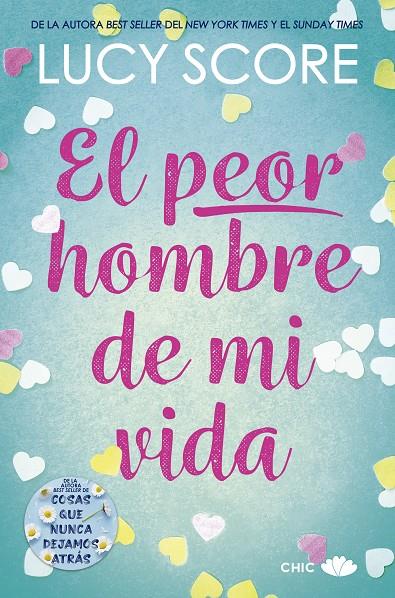 EL PEOR HOMBRE DE MI VIDA | 9788419702135 | SCORE, LUCY | Galatea Llibres | Llibreria online de Reus, Tarragona | Comprar llibres en català i castellà online