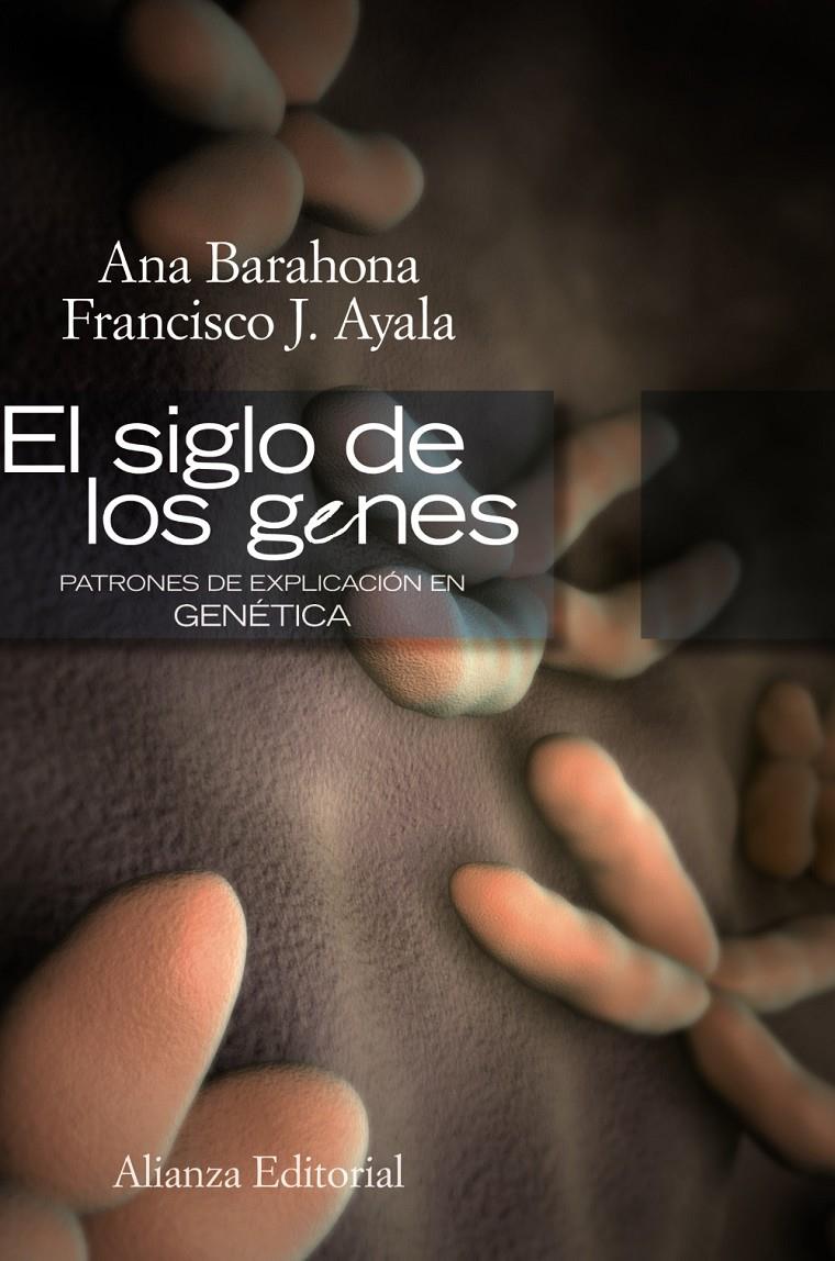 SIGLO DE LOS GENES | 9788420648828 | AYALA CARCEDO, F. J. / BARAHONA ECHEVARRÍA, ANA | Galatea Llibres | Llibreria online de Reus, Tarragona | Comprar llibres en català i castellà online