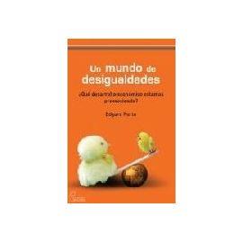 MUNDO DE DESIGUALDADES, UN | 9788492806072 | PORTO, EDGARD | Galatea Llibres | Librería online de Reus, Tarragona | Comprar libros en catalán y castellano online