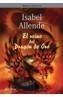 REINO DEL DRAGON DE ORO, EL (LAS MEMORIAS DEL ÁGUILA Y EL JAGUAR, 2) | 9788484412076 | ALLENDE, ISABEL | Galatea Llibres | Llibreria online de Reus, Tarragona | Comprar llibres en català i castellà online