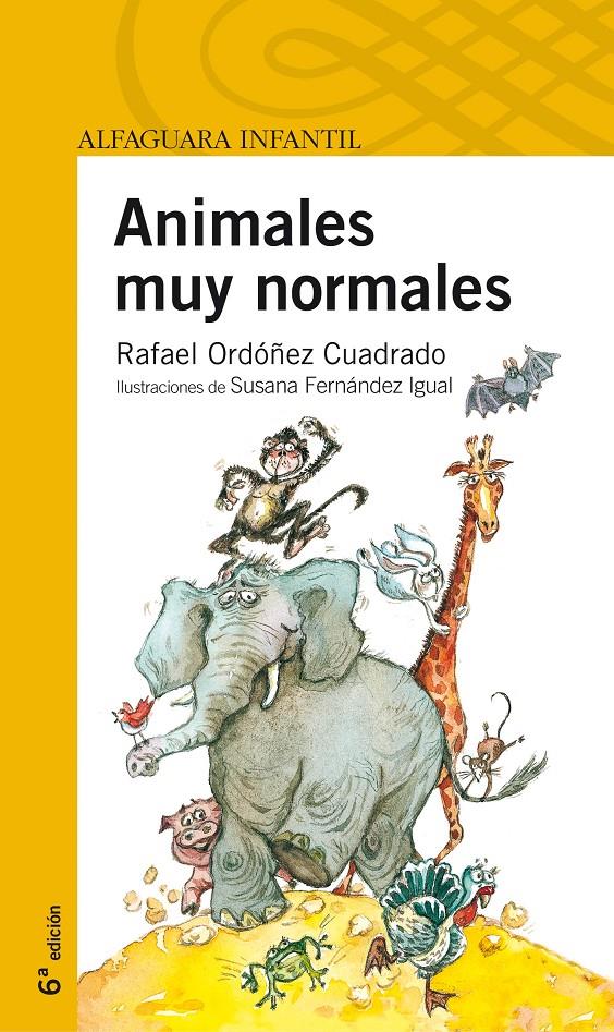 ANIMALES MUY NORMALES | 9788420451077 | ORDOÑEZ CUADRADO, RAFAEL | Galatea Llibres | Llibreria online de Reus, Tarragona | Comprar llibres en català i castellà online