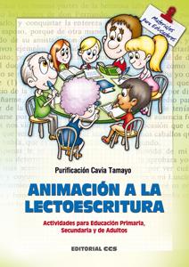 ANIMACION A LA LECTOESCRITURA | 9788498421224 | CAVIA, PURIFICACION | Galatea Llibres | Librería online de Reus, Tarragona | Comprar libros en catalán y castellano online