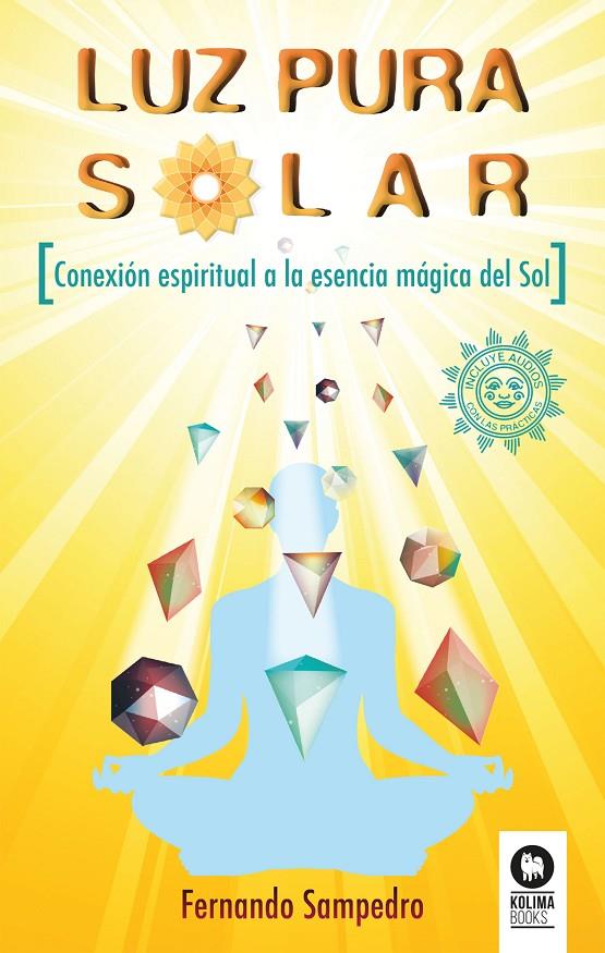 LUZ PURA SOLAR | 9788416994137 | SAMPEDRO REDONDO, FERNANDO | Galatea Llibres | Llibreria online de Reus, Tarragona | Comprar llibres en català i castellà online