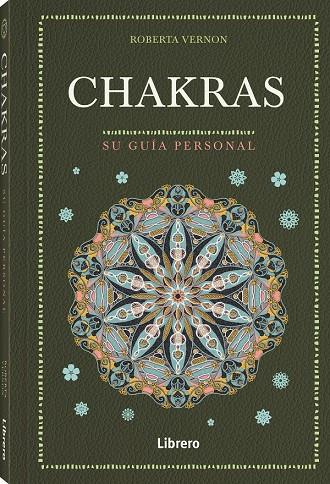 CHAKRAS | 9788411540162 | VERNON, ROBERTA | Galatea Llibres | Llibreria online de Reus, Tarragona | Comprar llibres en català i castellà online