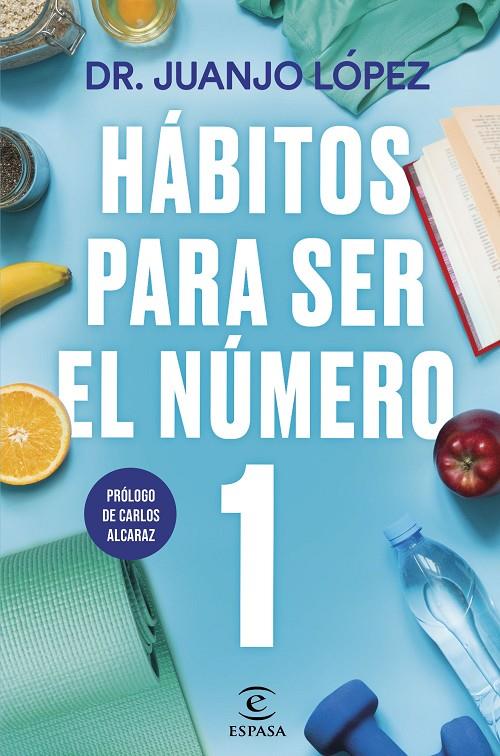 HÁBITOS PARA SER EL NÚMERO 1 | 9788467073089 | LÓPEZ, JUANJO | Galatea Llibres | Llibreria online de Reus, Tarragona | Comprar llibres en català i castellà online