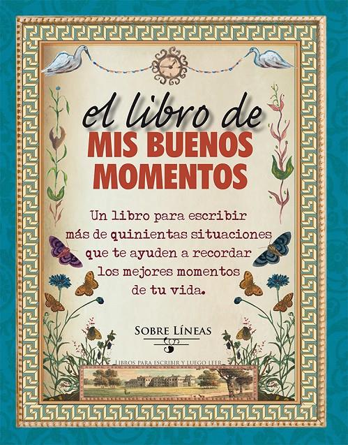 EL LIBRO DE MIS BUENOS MOMENTOS | 9788416192397 | GARCIA ESTRADA, MAENA | Galatea Llibres | Librería online de Reus, Tarragona | Comprar libros en catalán y castellano online