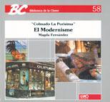 COLMADO LA PURISIMA : EL MODERNISME | 9788487470165 | FERNANDEZ, MAGDA | Galatea Llibres | Librería online de Reus, Tarragona | Comprar libros en catalán y castellano online