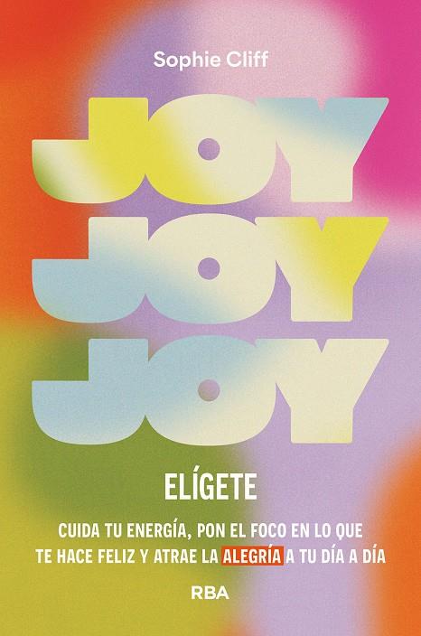 JOY: ELÍGETE | 9788411326278 | CLIFF, SOPHIE | Galatea Llibres | Llibreria online de Reus, Tarragona | Comprar llibres en català i castellà online