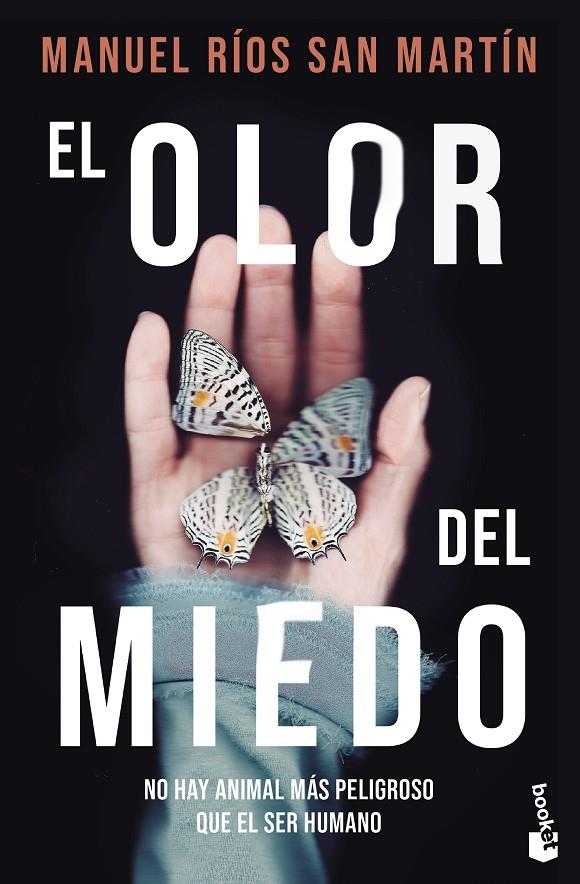 EL OLOR DEL MIEDO | 9788408294580 | RÍOS SAN MARTÍN, MANUEL | Galatea Llibres | Librería online de Reus, Tarragona | Comprar libros en catalán y castellano online