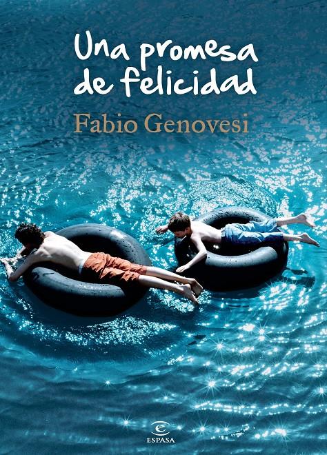 UNA PROMESA DE FELICIDAD | 9788467018691 | GENOVESI, FABIO | Galatea Llibres | Llibreria online de Reus, Tarragona | Comprar llibres en català i castellà online