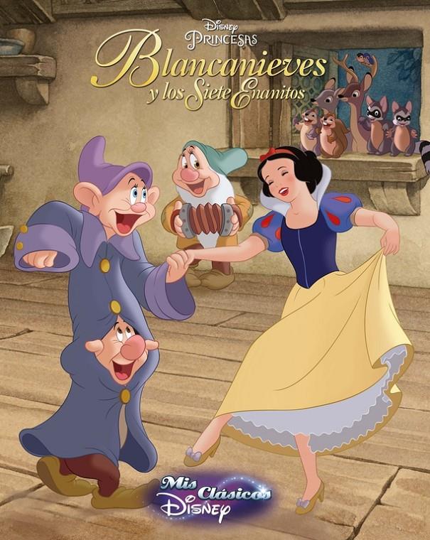 BLANCANIEVES Y LOS SIETE ENANITOS (MIS CLÁSICOS DISNEY) | 9788416548620 | Galatea Llibres | Librería online de Reus, Tarragona | Comprar libros en catalán y castellano online