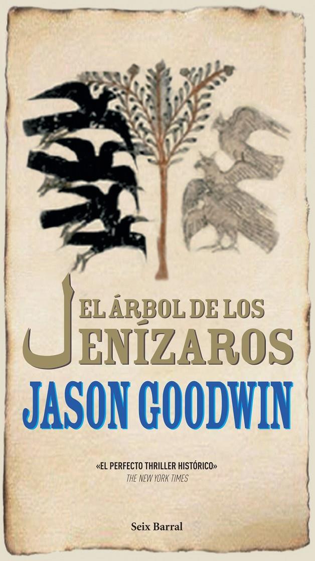 ARBOL DE LOS JENIZAROS, EL | 9788432296871 | GOODWIN, JASON | Galatea Llibres | Llibreria online de Reus, Tarragona | Comprar llibres en català i castellà online