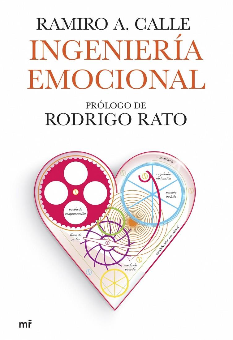 INGENIERIA EMOCIONAL | 9788427034150 | CALLE, RAMIRO | Galatea Llibres | Librería online de Reus, Tarragona | Comprar libros en catalán y castellano online