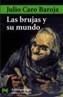 LAS BRUJAS Y SU MUNDO | 9788420677774 | CARO BAROJA, JULIO | Galatea Llibres | Librería online de Reus, Tarragona | Comprar libros en catalán y castellano online