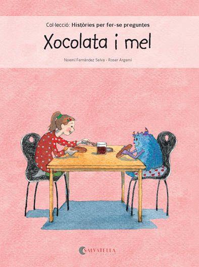 XOCOLATA I MEL | 9788417091101 | FERNáNDEZ SELVA, NOEMí | Galatea Llibres | Llibreria online de Reus, Tarragona | Comprar llibres en català i castellà online