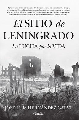 EL SITIO DE LENINGRADO | 9788418965142 | HERNÁNDEZ GARVI, JOSÉ LUIS | Galatea Llibres | Llibreria online de Reus, Tarragona | Comprar llibres en català i castellà online