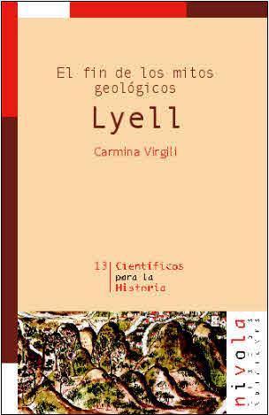 LYELL.EL FIN DE LOS MITOS GEOLOGICOS | 9788495599445 | VIRGILI,CARMINA | Galatea Llibres | Llibreria online de Reus, Tarragona | Comprar llibres en català i castellà online