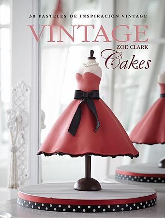 VINTAGE CAKES | 9788426141095 | CLARK, ZOE | Galatea Llibres | Llibreria online de Reus, Tarragona | Comprar llibres en català i castellà online