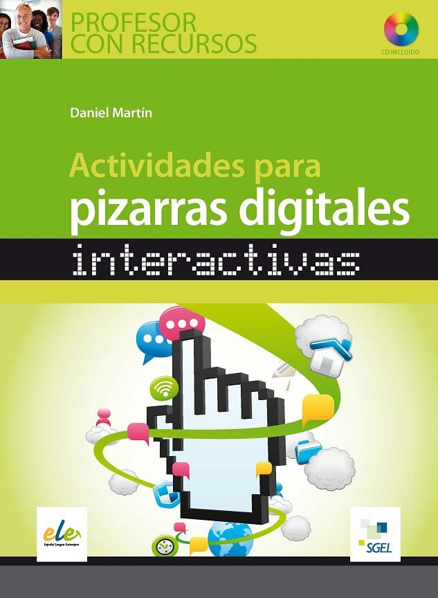 ACTIVIDADES PARA PIZARRAS INTERACTIVAS | 9788497786751 | MARTIN, DANIEL | Galatea Llibres | Llibreria online de Reus, Tarragona | Comprar llibres en català i castellà online