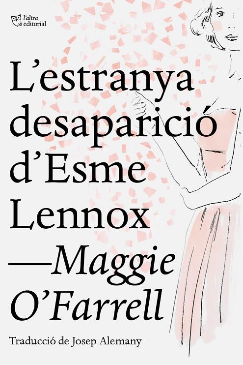 L'ESTRANYA DESAPARICIÓ D'ESME LENNOX | 9788412209709 | O'FARRELL, MAGGIE | Galatea Llibres | Llibreria online de Reus, Tarragona | Comprar llibres en català i castellà online