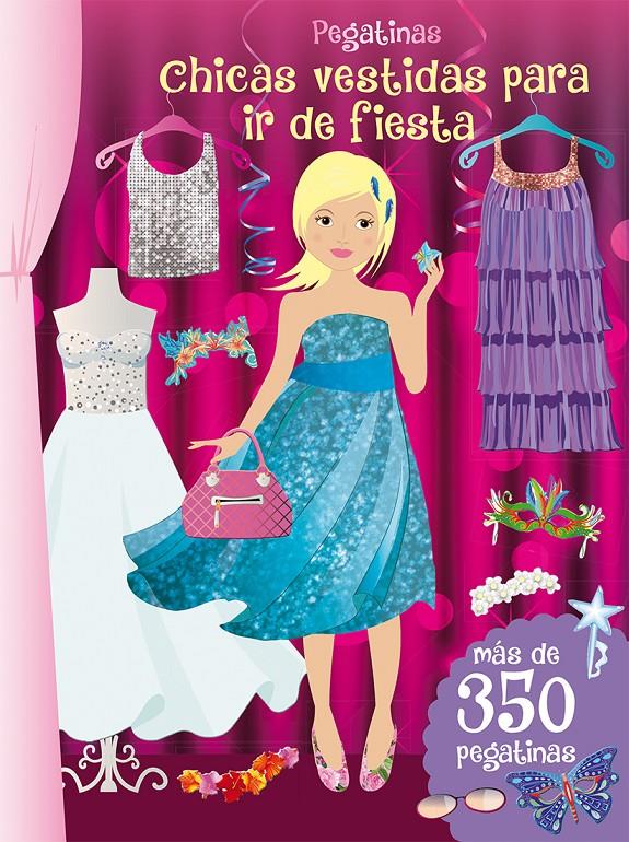 CHICAS VESTIDAS PARA IR DE FIESTA | 9788416648214 | Galatea Llibres | Llibreria online de Reus, Tarragona | Comprar llibres en català i castellà online