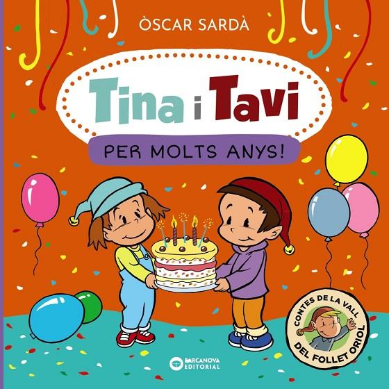 TINA I TAVI. PER MOLTS ANYS! | 9788448963538 | SARDÀ, ÒSCAR | Galatea Llibres | Llibreria online de Reus, Tarragona | Comprar llibres en català i castellà online